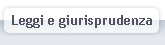 Leggi e giurisprudenza